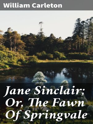 cover image of Jane Sinclair; Or, the Fawn of Springvale